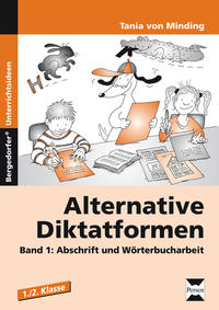 Vorderes Coverbild Alternative Diktatformen 1./2. Klasse, Band 1