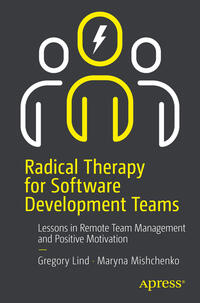 Vorderes Coverbild Radical Therapy for Software Development Teams