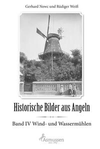 Historische Bilder aus Angeln Band IV
