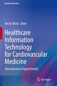 Vorderes Coverbild Healthcare Information Technology for Cardiovascular Medicine