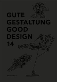 Gute Gestaltung / Good Design / Gute Gestaltung 14 / Good Design 14