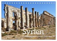 Syrien Erinnerungen Memories Dhikrayat (Tischkalender 2026 DIN A5 quer), CALVENDO Monatskalender