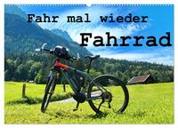Fahr mal wieder Fahrrad (Wandkalender 2026 DIN A2 quer), CALVENDO Monatskalender