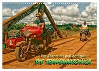 Ein Abenteuer per Motorrad - DIE TRANSAMAZONICA (Wandkalender 2026 DIN A3 quer), CALVENDO Monatskalender