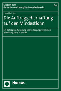 Die Auftraggeberhaftung auf den Mindestlohn