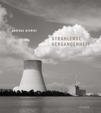 Andreas Winkler – Strahlende Vergangenheit