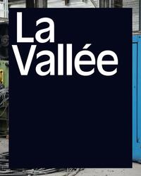 La Vallée. Une archéologie photographique
