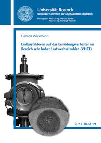 Vorderes Coverbild Einflussfaktoren auf das Ermüdungsverhalten im Bereich sehr hoher Lastwechselzahlen (VHCF)