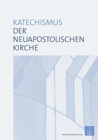 Katechismus der Neuapostolischen Kirche