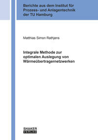 Integrale Methode zur optimalen Auslegung von Wärmeübertragernetzwerken