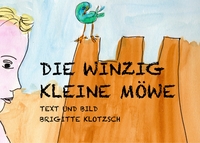 Vorderes Coverbild Die winzig kleine Möwe