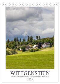 Wittgenstein – Eine Region mit beeindruckend schöner Landschaft (Tischkalender 2025 DIN A5 hoch), CALVENDO Monatskalender
