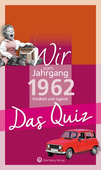Vorderes Coverbild Wir vom Jahrgang 1962 - Das Quiz
