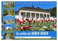 So schön ist Baden-Baden (Tischkalender 2026 DIN A5 quer), CALVENDO Monatskalender