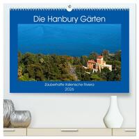 Zauberhafte Riviera - Die Hanbury Gärten (hochwertiger Premium Wandkalender 2026 DIN A2 quer), Kunstdruck in Hochglanz