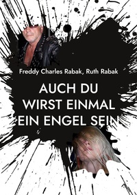 Auch Du wirst einmal ein Engel sein