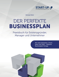 Vorderes Coverbild Der perfekte Businessplan