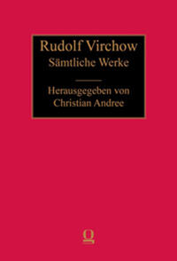 Rudolf Virchow: Sämtliche Werke