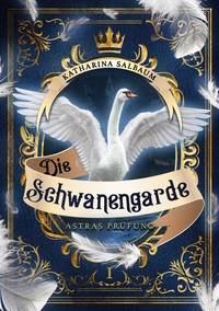 Die Schwanengarde