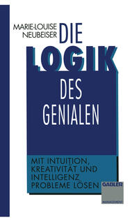 Die Logik des Genialen