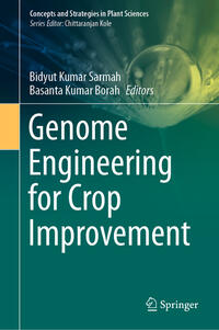 Genome Engineering for Crop Improvement