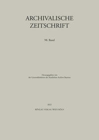 Archivalische Zeitschrift 98 (2022)