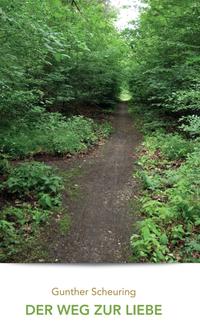 Der Weg zur Liebe