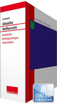 Aktuelles Waffenrecht