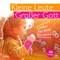 Kleine Leute, großer Gott - CD 4