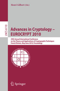 Advances in Cryptology – EUROCRYPT 2010