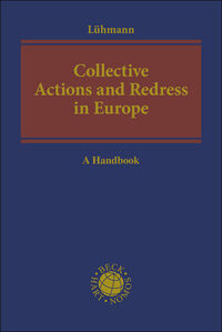 Collective Actions and Redress in Europe