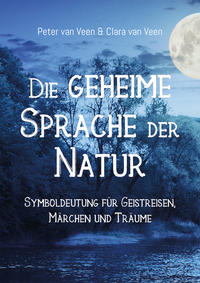Die geheime Sprache der Natur