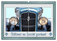 Oldtimer ins Gesicht geschaut (Wandkalender 2025 DIN A2 quer), CALVENDO Monatskalender
