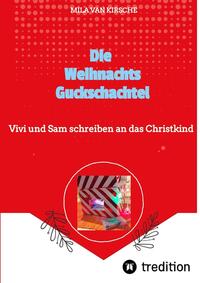 Die Weihnachtsguckschachtel