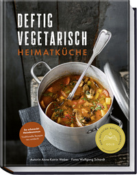 Vorderes Coverbild Deftig vegetarisch – Heimatküche