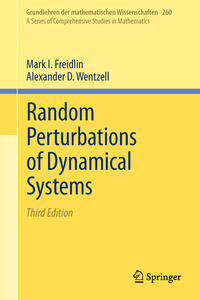 Random Perturbations of Dynamical Systems