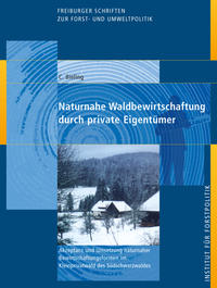 Naturnahe Waldbewirtschaftung durch private Eigentümer