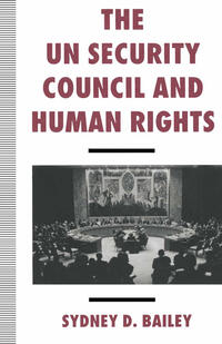 The UN Security Council and Human Rights