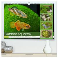 Outdoor-Aquaristik (hochwertiger Premium Wandkalender 2025 DIN A2 quer), Kunstdruck in Hochglanz