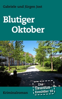 Vorderes Coverbild Die Taunus-Ermittler Band 10 - Blutiger Oktober