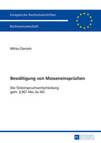 Bewältigung von Masseneinsprüchen
