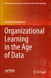 Organizational Learning in the Age of Data