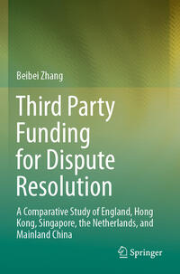 Third Party Funding for Dispute Resolution