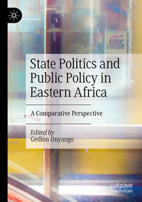 Vorderes Coverbild State Politics and Public Policy in Eastern Africa