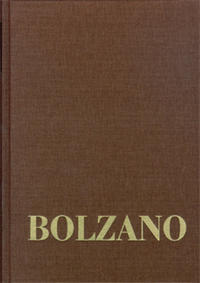 Bernard Bolzano Gesamtausgabe / Reihe III: Briefwechsel. Band 3,1: Briefe an František Príhonský 1824–1835