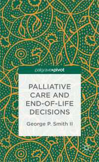 Palliative Care and End-of-Life Decisions