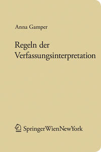 Vorderes Coverbild Regeln der Verfassungsinterpretation