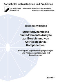Strukturdynamische Finite-Elemente-Analyse zur Berechnung von Antriebstechnik-Komponenten: