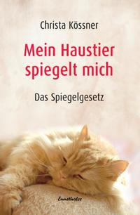 Mein Haustier spiegelt mich