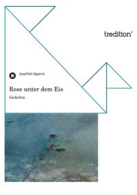 Rose unter dem Eis